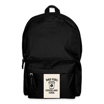 Dad Fuel: Kaffee und Cool - Rucksack - Schwarz - Vorne