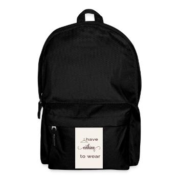 I Have Nothing to Wear - Backpack - black - Front