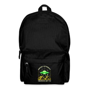 Ancient Astronaut Theorists Say Yes Alien Theorie - Rucksack - Schwarz - Vorne