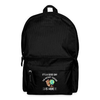 It's a good day the history teacher is here - Rucksack - Schwarz - Vorne