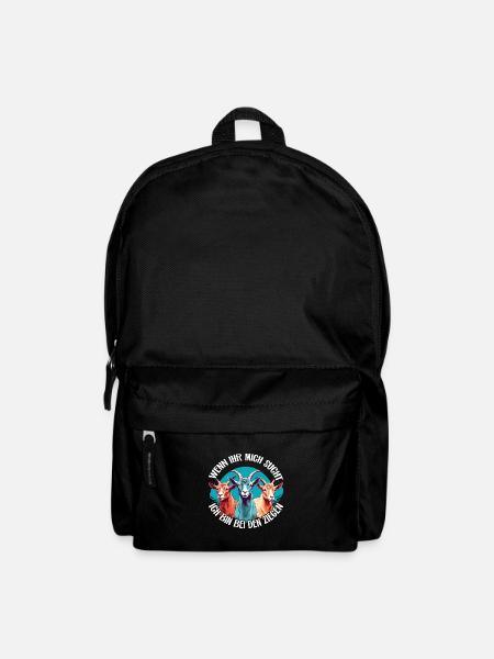 Wenn Ihr mich sucht - ich bin bei meinen Ziegen - Rucksack - Schwarz
