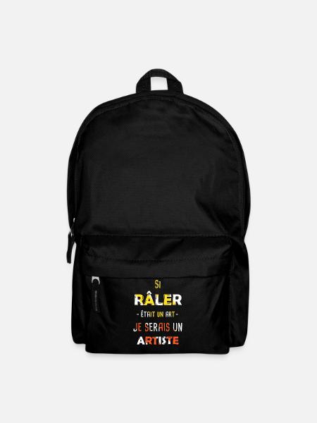 Râler Cadeau Râleur Râleuse Drôle Artiste - Sac à dos - noir
