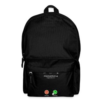 Arbeitszeitbetrug Anruf Lustiges Design - Rucksack - Schwarz - Vorne