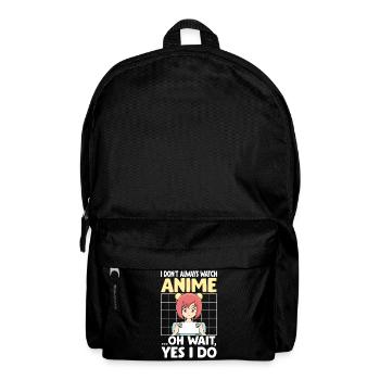 I Don't Always Watch Anime Funny Manga Girl Art - Backpack - black - Front