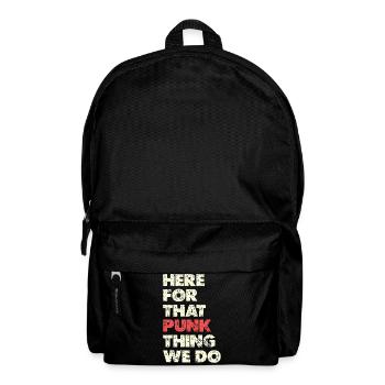 Here For That Punk Thing Typo - Rucksack - Schwarz - Vorne