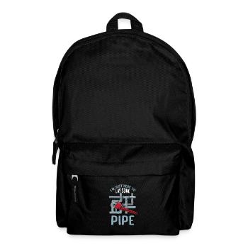 Just Here For Lay Some Pipe Funny Plumber Saying - Rucksack - Schwarz - Vorne
