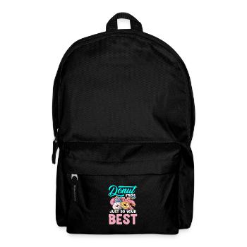 Donut Stress Just Do Your Best Funny Teacher - Rucksack - Schwarz - Vorne