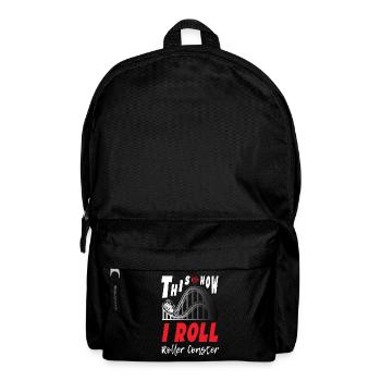 This is How I Roll Roller Coaster - Rucksack - Schwarz - Vorne