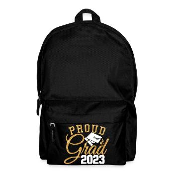 Proud Grad 2023 Graduated Student Graduation Party - Backpack - black - Front