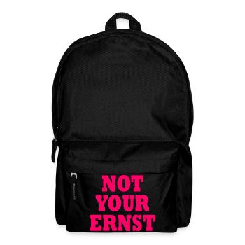 Not your ernst - Rucksack - Schwarz - Vorne