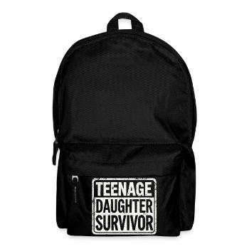 Teenage Daughter Survivor - Conception parentale amusante - Sac à dos - noir - Devant