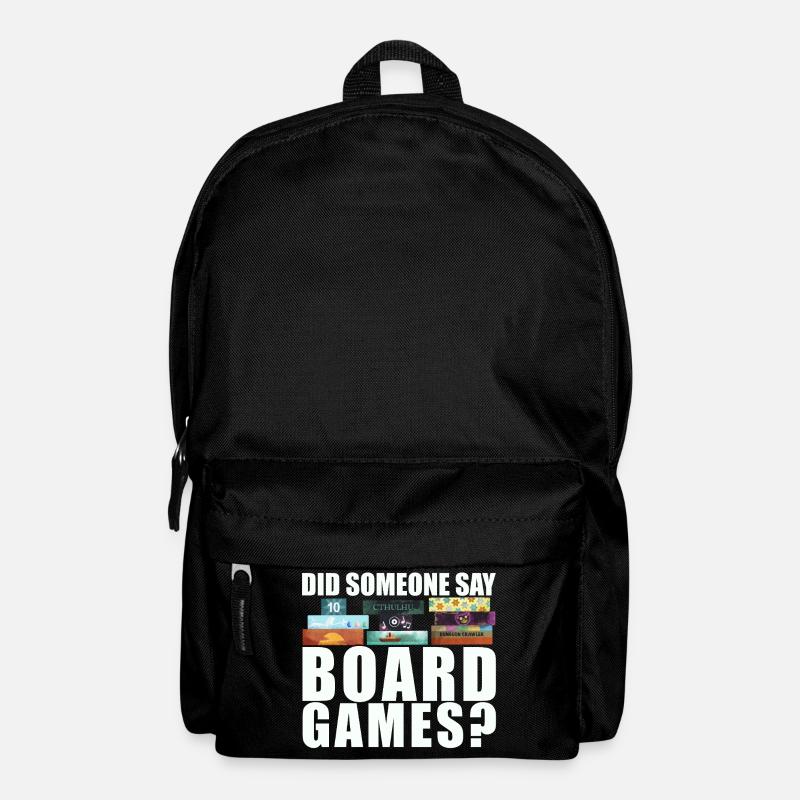 Brettspiele Spruch - Did someone say board games? - Rucksack - Schwarz