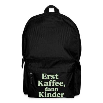 Erst Kaffee, Dann Kinder (salbeigrün) - Rucksack - Schwarz - Vorne