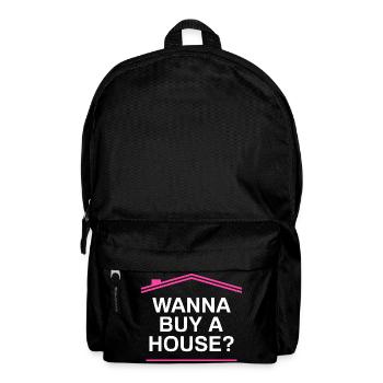 Buy a house? Funny Realtor Real Estate Agent - Backpack - black - Front