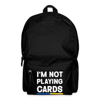 I'm not Playing cards Ukraine Flag - Rucksack - Schwarz - Vorne