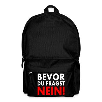 Bevor du fragst nein - Rucksack - Schwarz - Vorne