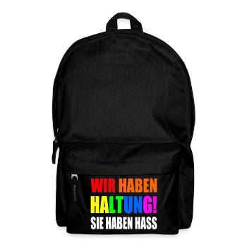 wir haben haltung sie haben hass - Rucksack - Schwarz - Vorne