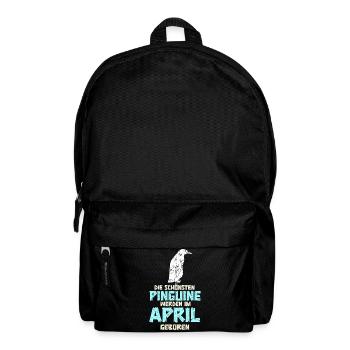 April Birthday Penguin Saying Funny - Backpack - black - Front