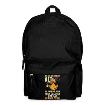 ich Bin vielleicht alt Aber ich Habe die Welt - Rucksack - Schwarz - Vorne