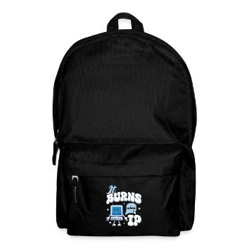 Drôle de dire « Ça brûle quand je fais » ! - Sac à dos - noir - Devant