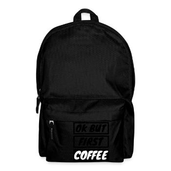 coffee - OK but first coffee - Backpack - black - Front