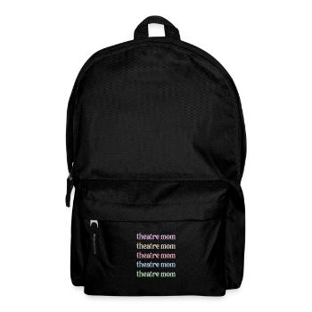 Fier Théâtre Mama Théâtre Acteur Mère - Sac à dos - noir - Devant