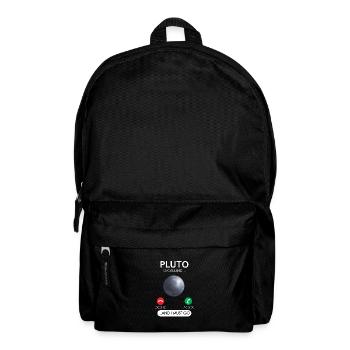 Pluton appelle et je dois refuser d’accepter - Sac à dos - noir - Devant