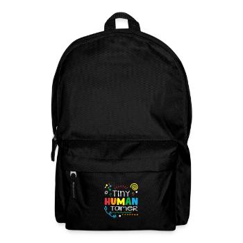 Tiny Human Tamer Daycare Provider Babysitting Dayc - Rucksack - Schwarz - Vorne