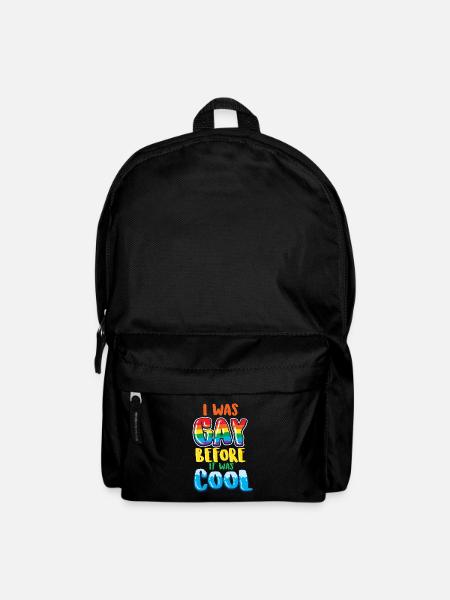 Gay Lesbian LGBT I was Gay before it was cool - Backpack - black