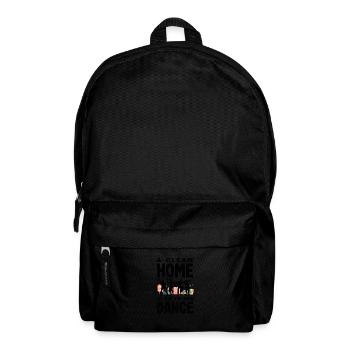 A Clean Home Makes Me Dance Joyful - Rucksack - Schwarz - Vorne