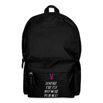 La neige, elle est trop molle pour moi ! Culte - Sac à dos - noir - Devant