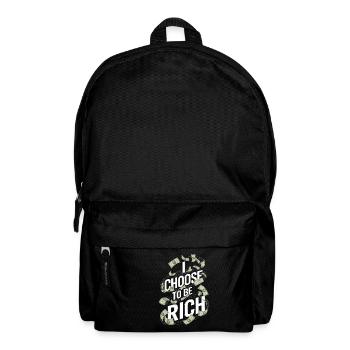 Ich entscheide mich, reich / Geld zu sein - Rucksack - Schwarz - Vorne
