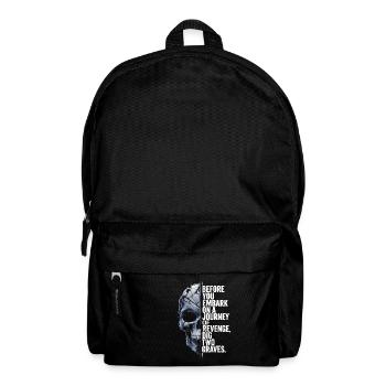 Schädel, bevor du dich auf eine Reise der Rache begibst - Rucksack - Schwarz - Vorne
