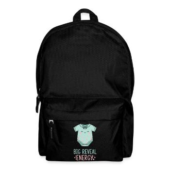 Gender Reveal Big Reveal Energy Pregnancy - Backpack - black - Front