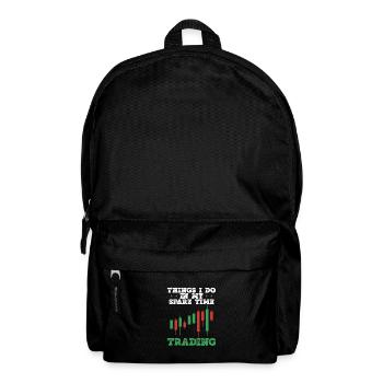 Trading in my spare time - Backpack - black - Front