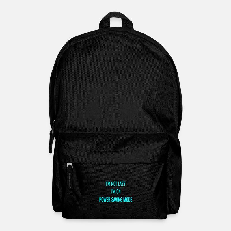I'm not lazy, I'm in power saving mode! - Backpack - black