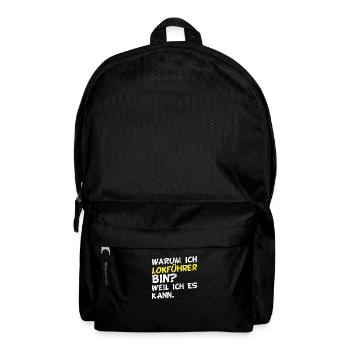 Beruf & Arbeit - Lustige Lokführer Sprüche - Rucksack - Schwarz - Vorne