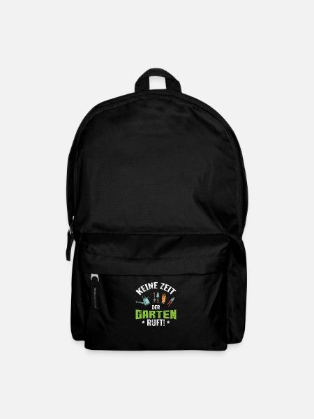 Gärtner | Keine Zeit der Garten ruft - Rucksack - Schwarz