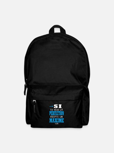 Maxime Si tu veux la perfection adopte un Maxime - Sac à dos - noir