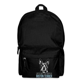 BOSTON TERRIER life is better - Rucksack - Schwarz - Vorne