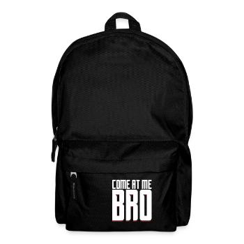 Come on Me Bro - Gift - Shirt - Backpack - black - Front