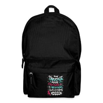 Funny Universe is made with Protons and Morons - Backpack - black - Front