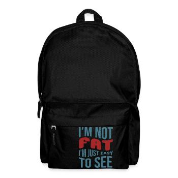 Je ne suis pas grasse, je suis facile à voir - Sac à dos - noir - Devant
