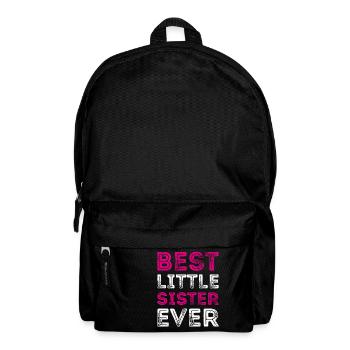 BEST LITTLE SISTER EVER Best Little Sister - Backpack - black - Front