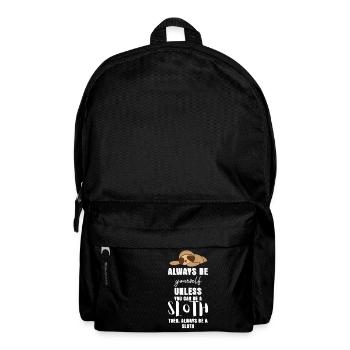 Paresseux - Paresseux - T-shirt paresseux - Soyez vous-même - Sac à dos - noir - Devant