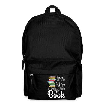 I'm not addicted to Reading - Backpack - black - Front