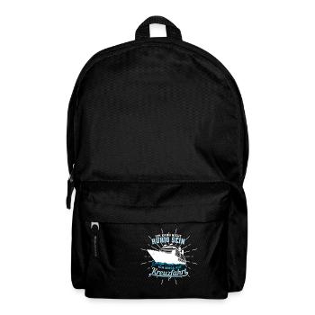 Kreuzfahrt Shirt Ich kann nicht ruhig sein ich - Rucksack - Schwarz - Vorne