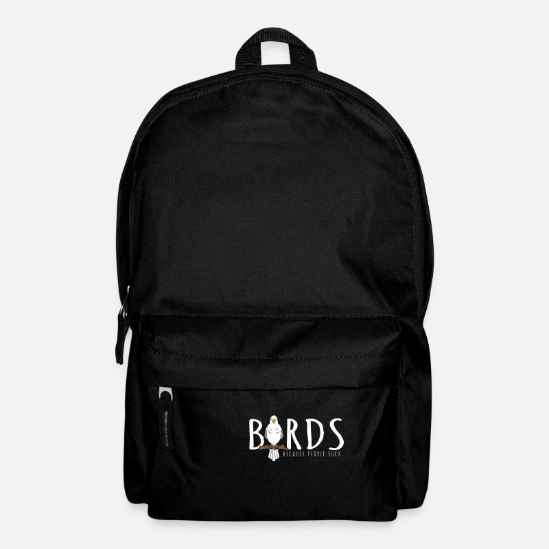 Birds Because People Suck - Rucksack - Schwarz