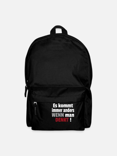 Es kommt immer anders wenn man denkt Cooler Spruch - Rucksack - Schwarz