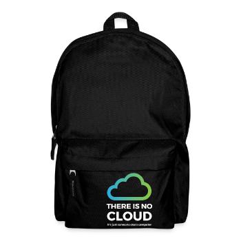 Il n'y a pas de cloud juste l'ordinateur de quelqu'un d'autre - Sac à dos - noir - Devant